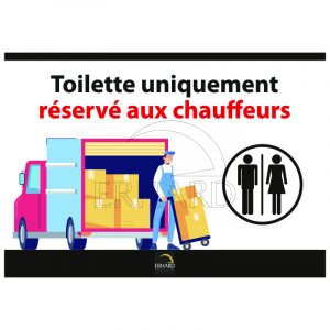 Autocollant "Toilette uniquement réservé aux chauffeurs"